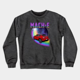 Mach-E Rides the Rainbow Galaxy in Rapid Red Crewneck Sweatshirt